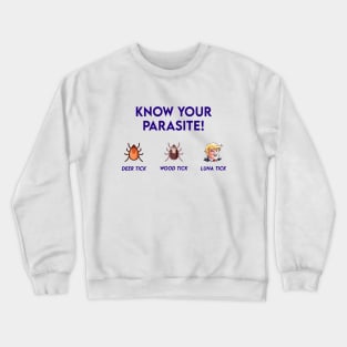 Know Your Parasite Anti Trump Lunatic Protest Design Crewneck Sweatshirt